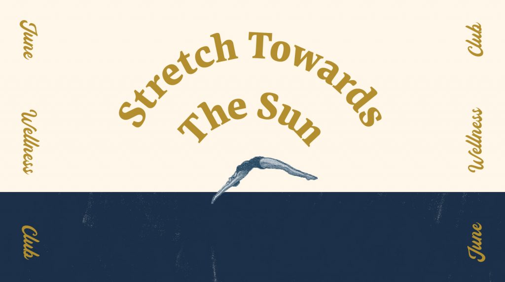 Stretch Towards the Sun wellness club graphic